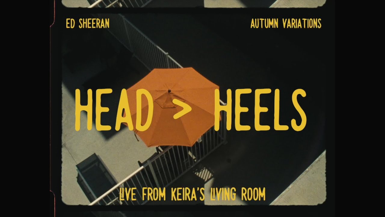 Head ▷Heels (Live From Keira's Living Room)